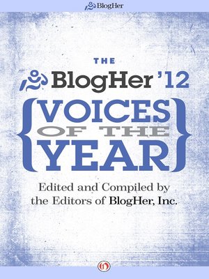 cover image of The BlogHer Voices of the Year: 2012